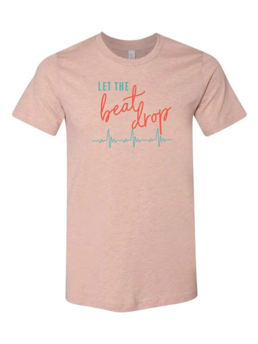 Nurseology "Let the Beat Drop" Nurse Tee - 𝗖𝗟𝗘𝗔𝗥𝗔𝗡𝗖𝗘!